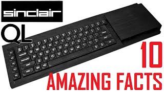 10 Amazing Sinclair QL Facts