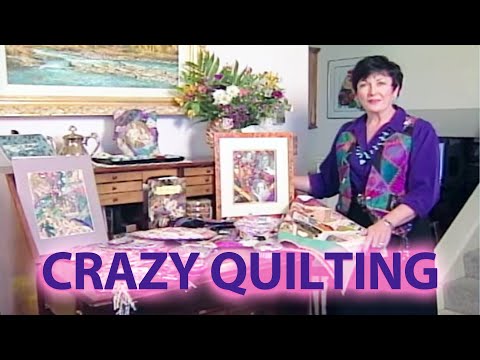 Crazy Quilting