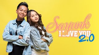 Download lagu Putri Hafirra - Sayunk I Love You 2.0 mp3 Download lagu Putri Hafirra - Sayunk I Love You 2.0 mp3