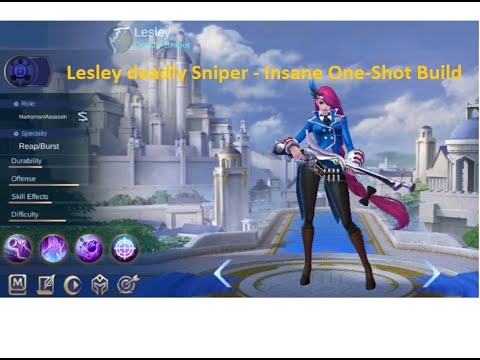 Lesley deadly Sniper - Insane One-Shot Build - Mobile Legend