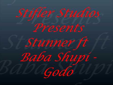 Stunner ft Baba Shupi - Godo