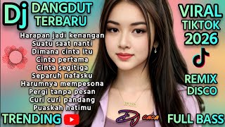 Download lagu DANGDUT REMIX DISCO SLOW BASS TERBARU 2026 🔥 VIRAL TIKTOK 💯 HARAPAN JADI KENANGAN mp3 Download lagu DANGDUT REMIX DISCO SLOW BASS TERBARU 2026 🔥 VIRAL TIKTOK 💯 HARAPAN JADI KENANGAN mp3