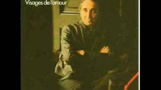 Tous les visages de l&#39;amour - Charles Aznavour