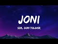 SZA Joni Lyrics Ft Don Toliver