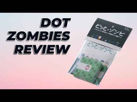どっと・ゾンビ Dot Zombies Review Podcast Episode