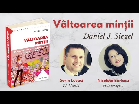 Vâltoarea minții, Daniel J. Siegel - Nicoleta Burlacu