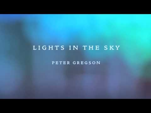 Lights in the Sky by Peter Gregson