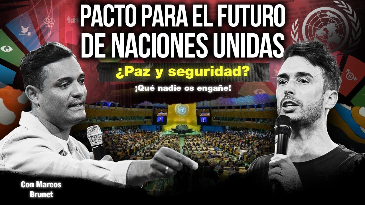 🔴 DIRECTO | ¿Paz y Seguridad? Pacto para el futuro de Naciones Unidas - Itiel Arroyo