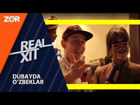 Real Xit - Dubayda O'zbeklar!