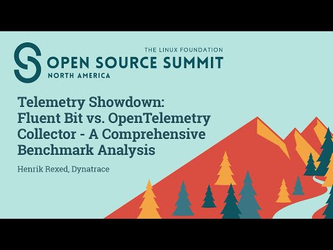 Telemetry Showdown: Fluent Bit vs. OpenTelemetry Collector - A Comprehensive Benchma... Henrik Rexed