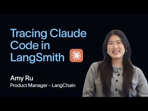 Video thumbnail: Trace Every Claude Code Session in LangSmith in Minutes