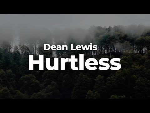 Dean Lewis - Hurtless (Letra/Lyrics) | Official Music Video