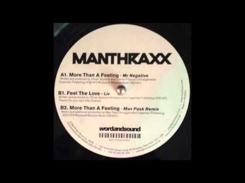 Mr Negative - More Than a Feeling (Manthraxx 001)