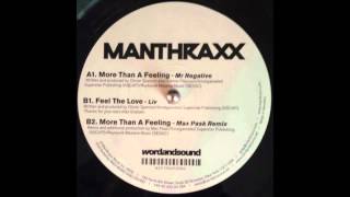 Mr Negative - More Than a Feeling (Manthraxx 001)
