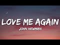 John Newman Love Me Again Lyrics