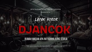 Download lagu DJANCOK - WHAT KIND OF HOUSE IS THIS? IT'S ALL JURIG | EP 166 | Horror Place mp3 Download lagu DJANCOK - WHAT KIND OF HOUSE IS THIS? IT'S ALL JURIG | EP 166 | Horror Place mp3