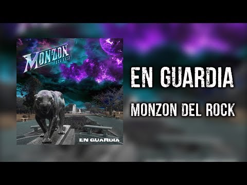 MONZON DEL ROCK - En Guardia (Full Album)