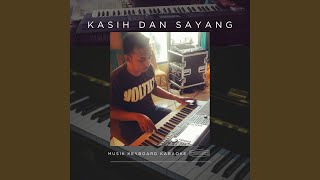 Download lagu Kasih Dan Sayang mp3