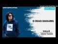 O Dear Darling || Iswer Thakor Timli 2022 Dj remix