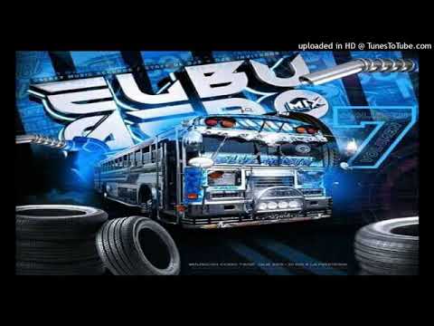 El Busero Mix Vol.7 - Sandungue Agresivo - Dj Bekan - Galaxy Music Records