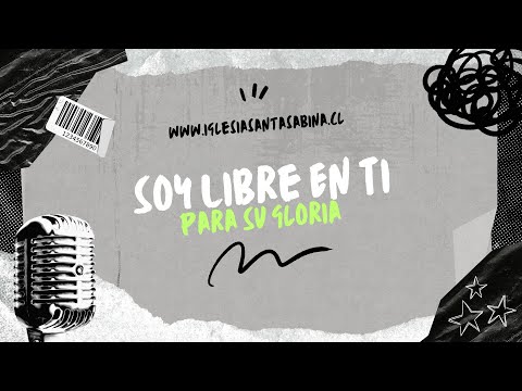 Soy Libre En Ti - Para su Gloria
