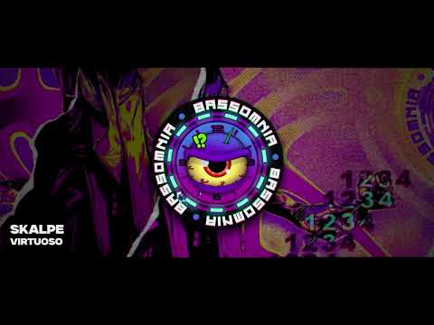 SKALPE - VIRTUOSO [BASSOMNIA]