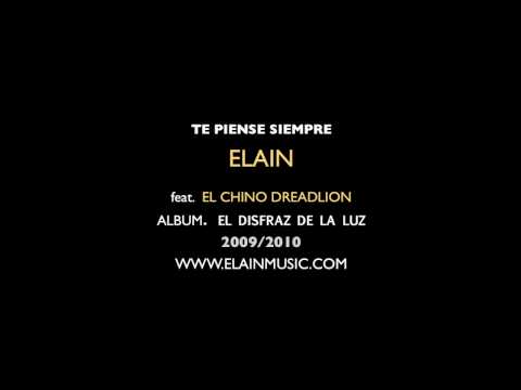 ELAIN / TE PIENSE SIEMPRE / feat  EL CHINO DREADLION.mov