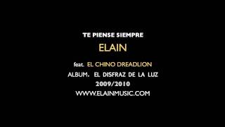 ELAIN / TE PIENSE SIEMPRE / feat  EL CHINO DREADLION.mov