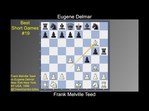 Frank Melville Teed vs Eugene Delmar  #Best Short Games #19