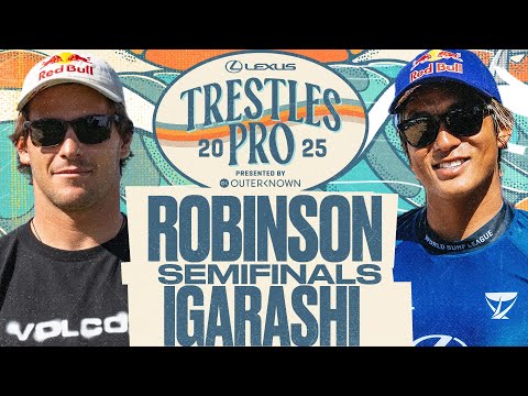 Kanoa Igarashi vs Jack Robinson | Lexus Trestles Pro pres by Outerknown 2025 - Semifinals
