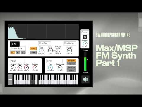 Max/MSP Polyphonic FM Synthesizer Part 1