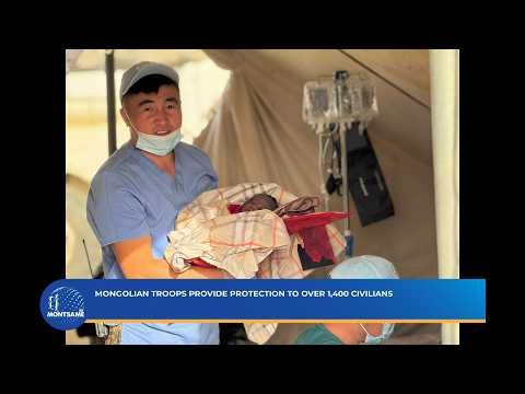 Mongolian Troops Provide Protection to Over 1,400 Civilians