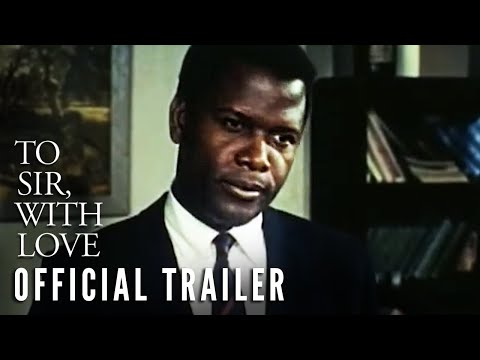 To Sir, With Love (1967) International Trailer
