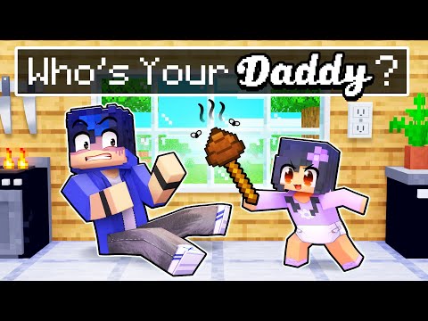 Who's Your DADDY In Minecraft?!