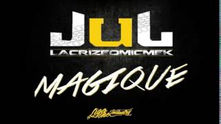 JUL -  Magique // 2016 //