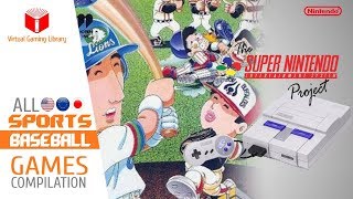 All SNES/Super Nintendo Baseball Games Compilation - Every Game (US/EU/JP)