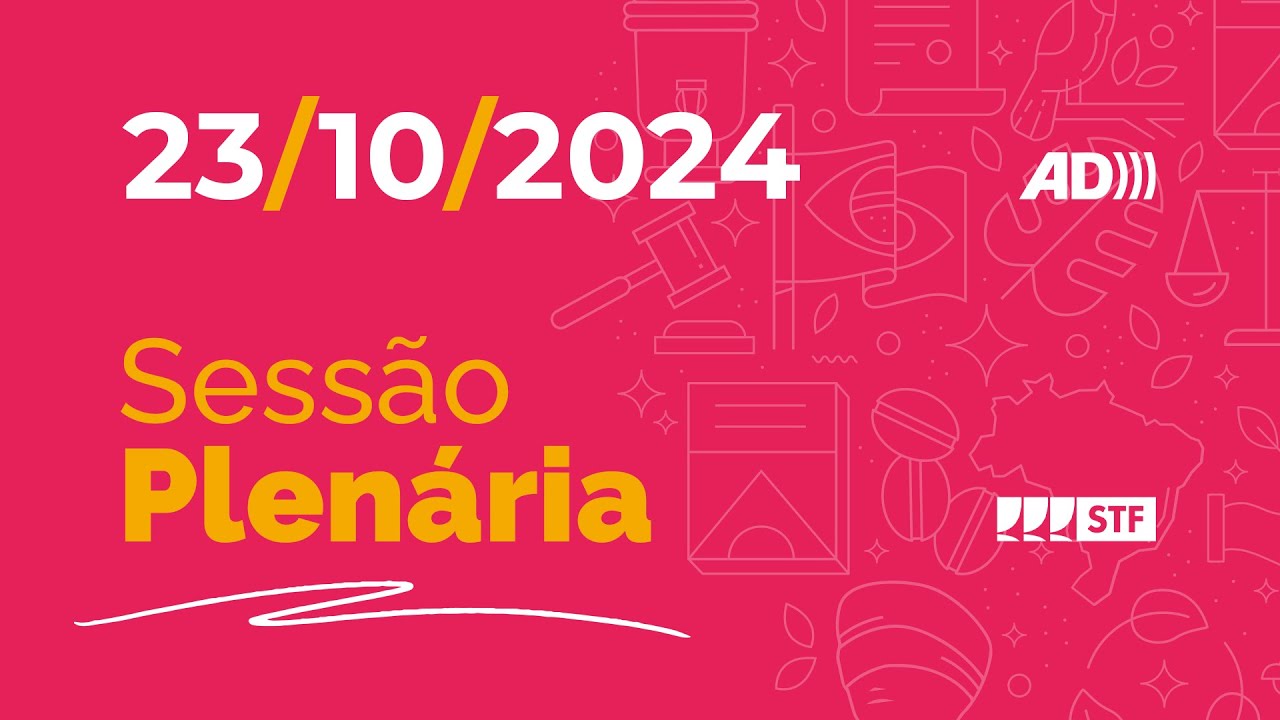 Sessão Plenária (AD) - Recuperação judicial para cooperativas médicas e guardas municipais  24/10/24