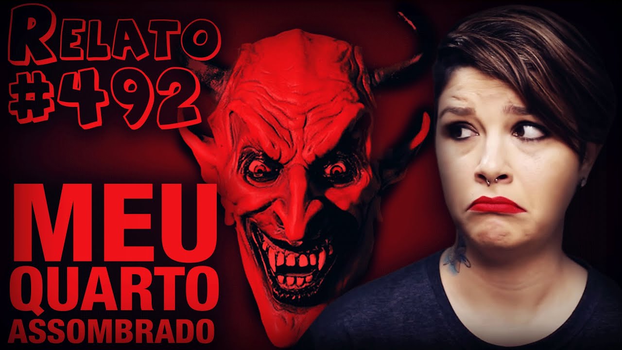 Meu Quarto Assombrado [PT] (#492 - Histórias Assombradas!)