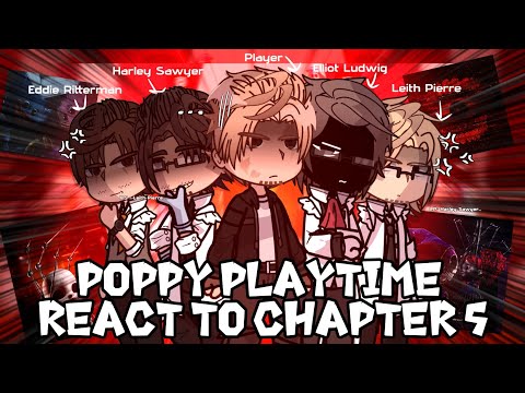 Poppy Playtime React to Chapter 5 Gacha React // Prototype // The Doctor