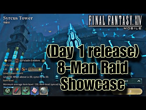 (First Day) Syrcus Tower - Final Fantasy 14 Mobile