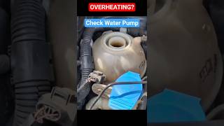 ❌ Check Water Pump 💦 Car Overheating