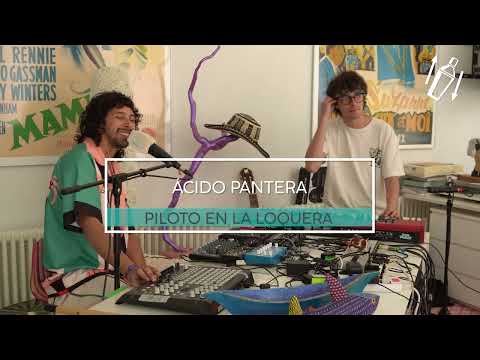 Ácido Pantera - Te Quiero, Te amo / Piloto en la Loquera