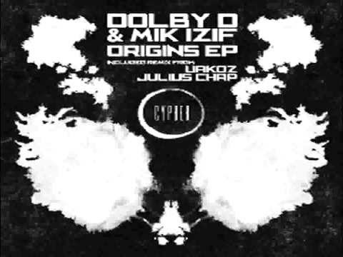 Dolby D & Mik Izif - Origins (Uakoz Remix)