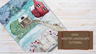 How to Paint a Snowy Winter Village Landscape in Watercolor