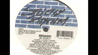 Shadii - My People (My Original People Mix)