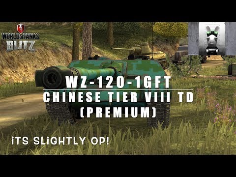WZ 120 1G FT - The Mad Chinese Tier VIII Premium TD!