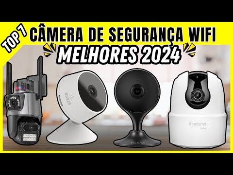 7 Melhores câmeras de SEGURANÇA WIFI em 2024 ✅ | CÂMERA DE SEGURANÇA WIFI : Externas e Internas!