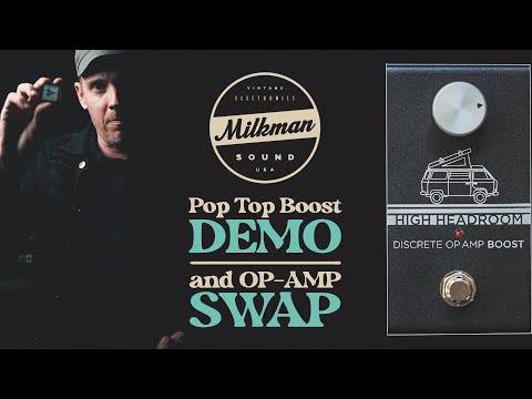 Demos in the Dark // Milkman Sound Pop Top Boost Demo & Op-Amp Swap // Guitar Pedal Demo