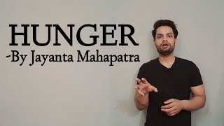 Hunger by jayanta mahapatra in hindi