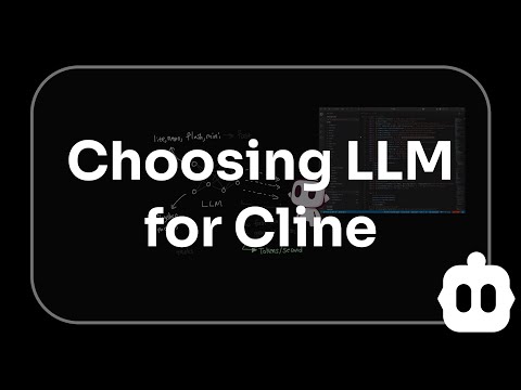 Choosing LLM for Cline